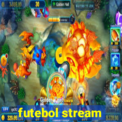 futebol stream